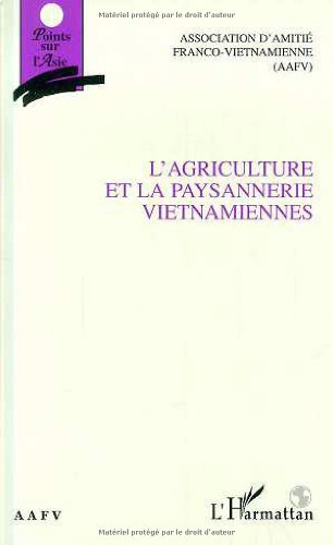 L'agriculture et la paysannerie vietnamiennes