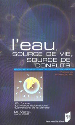 L'eau, source de vie, source de conflits