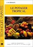 Le potager tropical