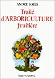 Traité d'arboriculture fruitière