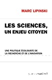 Les sciences, un enjeu citoyen
