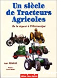 Un siècle de tracteurs agricoles vignette
