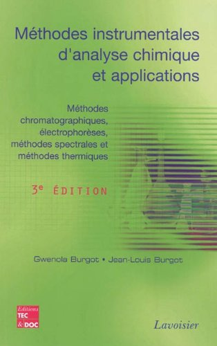 Méthodes instrumentales d'analyse chimique et applications