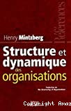 Structure et dynamique des organisations, Henry Mintzberg, 1982, Ed.