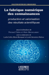 La fabrique numérique des connaissances