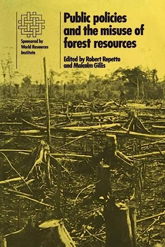 Public policies and the misuse of forest resources