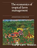The economics of tropical farm management