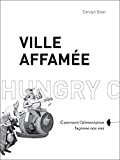 Ville affamée