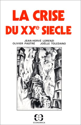 La crise du XXe siècle