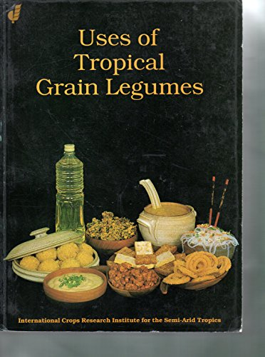Uses of tropical grain legumes