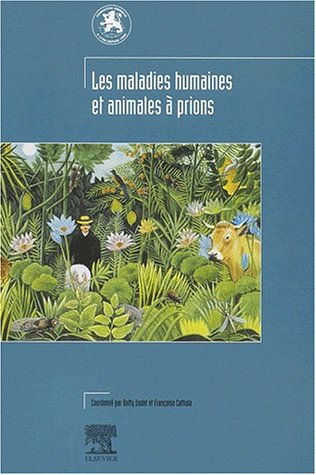 Les maladies humaines et animales à prions