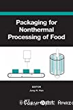 Packaging for nonthermal processing of food.