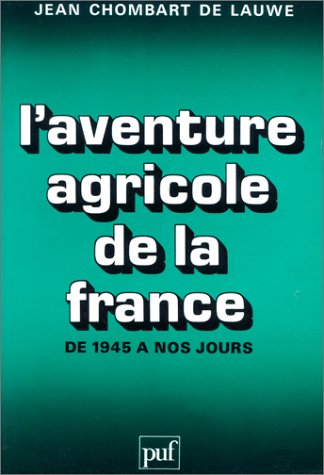 L'aventure agricole de la France