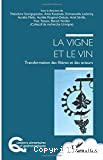 La vigne et le vin
