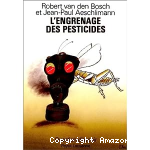 L'engrenage des pesticides