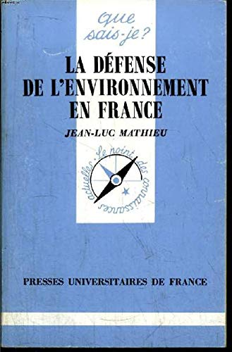La défense de l'environnement en France
