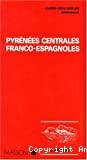Pyrénées centrales franco-espagnoles.