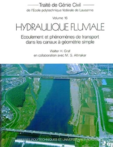 Hydraulique fluviale. Tome 2 : écoulement non permanent et phénomènes de transport