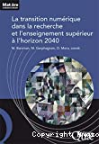 La transition numérique dans la recherche et l'enseignement supérieur à l'horizon 2040
