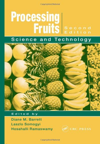 Processing fruits. Science and technology.