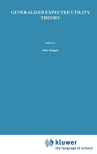 Generalized expected utility theory : the rank-dependent model