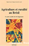 Agriculture et ruralité au Brésil