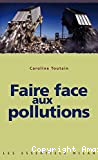 Faire face aux pollutions