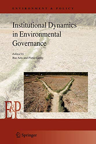 Institutional dynamics in environmental governance