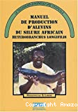 Manuel de production d'alevins du silure africain