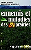 Ennemis et maladies des prairies