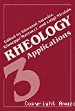 Rheology. (3 Vol.) - 8th international congress on rheology (01/09/1980 - 05/09/1980, Naples, Italie). Vol. 3 : Applications.