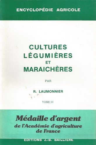 Cultures légumières et maraîchères