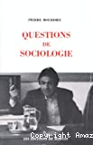 Questions de sociologie