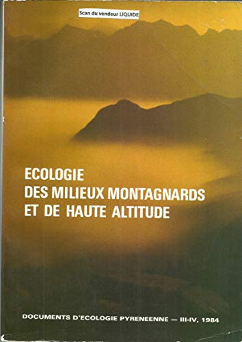 Écologie et biogéographie des milieux montagnards et de haute altitude