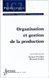 Organisation et gestion de la production