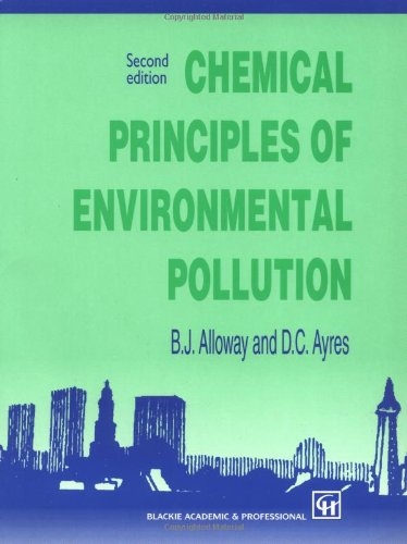 Chemical principles of environmental pollution