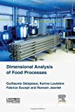 Dimensional analysis of food processes