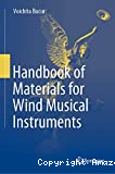 Handbook of Materials for Wind Musical Instruments