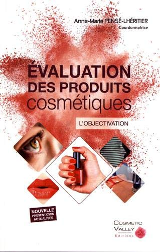 Évaluation des produits cosmétiques