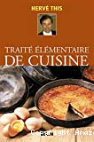 Traité élémentaire de cuisine.