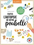 Faites l'autopsie de votre poubelle vignette