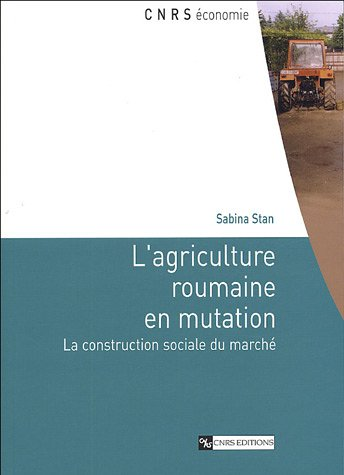 L'agriculture roumaine en mutation
