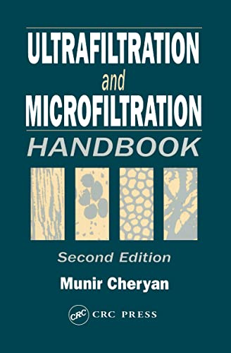Ultrafiltration and microfiltration handbook.