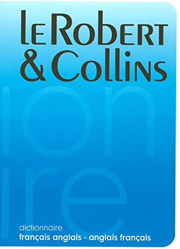 Le Robert & Collins : dictionnaire français-anglais, anglais-français = Collins Robert French dictionary : [French-English, English-French dictionary]