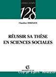 Réussir sa thèse en sciences sociales