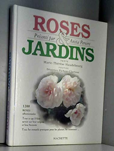 Roses et jardins