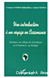Une introduction à un voyage en Casamance