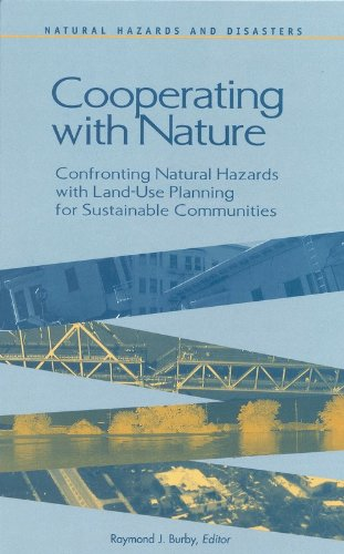 Cooperating with nature : confronting Natural Hazards with Land-Use Planning for Sustainable Communities