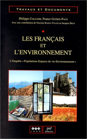 Les français et l'environnement : l'enquêtepopulations-espaces de vie-environnements