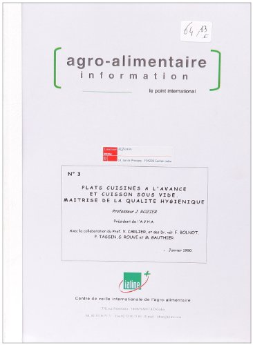 Plats cuisinés à l'avance et cuisson sous vide. Maîtrise de la qualité hygiénique.